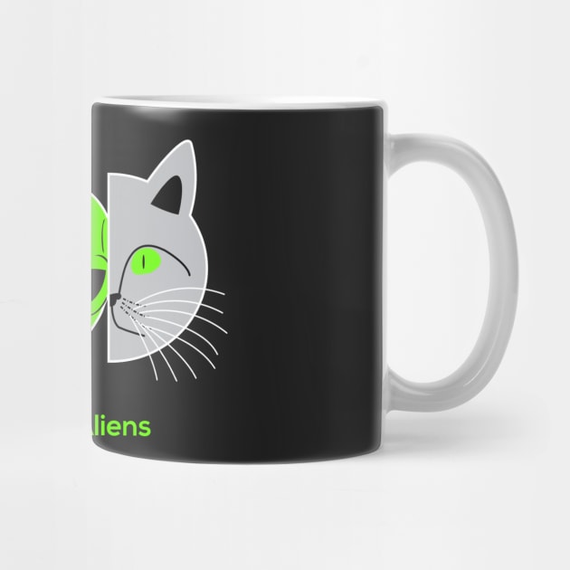 Cats Are Aliens by roswellboutique